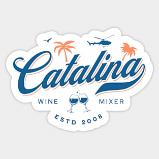 Catalina Wine Mixer Sticker